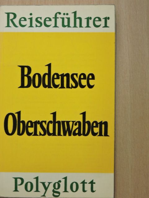 Wilhelm Voss-Gerling - Bodensee Oberschwaben [antikvár]