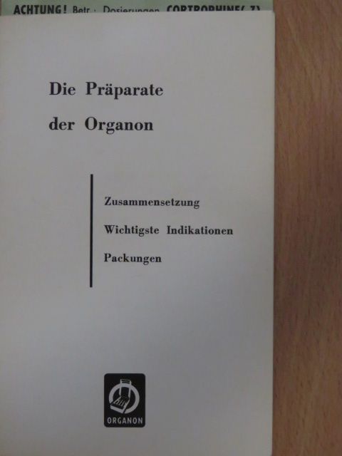 Die Präparate der Organon [antikvár]