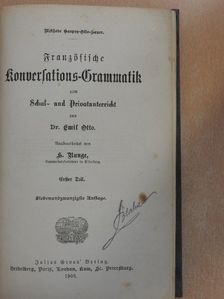 Dr. Emil Otto - Französische Konversations-Grammatik I-II. (gótbetűs) [antikvár]