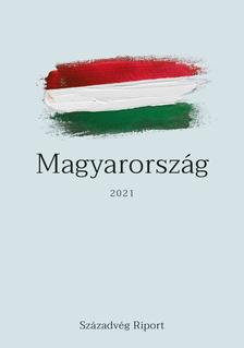 Barthel-Rúzsa Zsolt, Fűrész Gábor, Pillók Péter és Stefkovics Ádám szerk. - Magyarország 2021- Társadalom, gazdaság és politika napjainkban