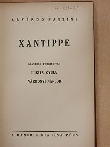 Alfredo Panzini - Xantippe [antikvár]