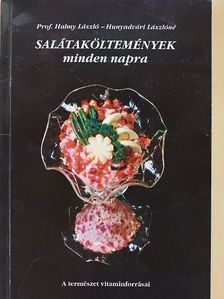 Hunyadvári Lászlóné - Salátaköltemények minden napra [antikvár]