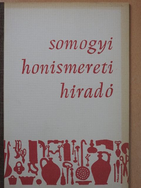Bolevácz József - Somogyi Honismereti Híradó 1988/2. [antikvár]