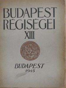 Alföldi András - Budapest régiségei XIII. [antikvár]