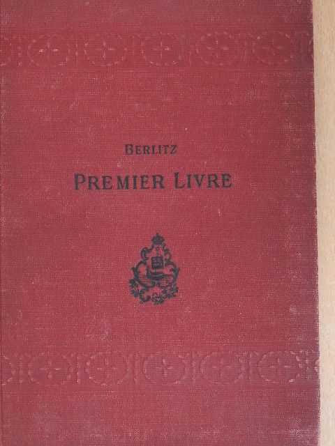M. D. Berlitz - Premier Livre [antikvár]