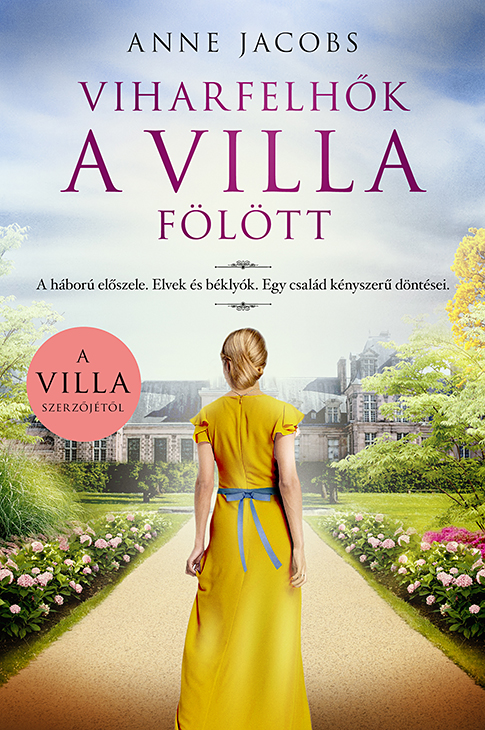 Anne Jacobs - Viharfelhők a villa fölött