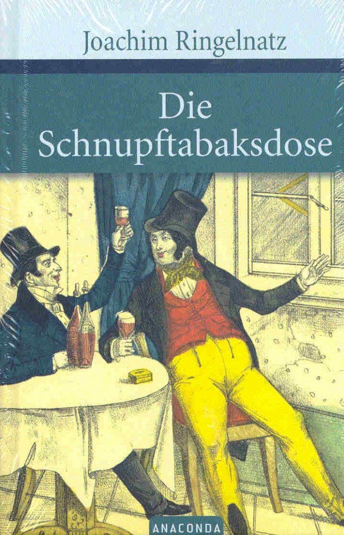RINGELNATZ, JOACHIM - Die Schnupftabaksdose [antikvár]