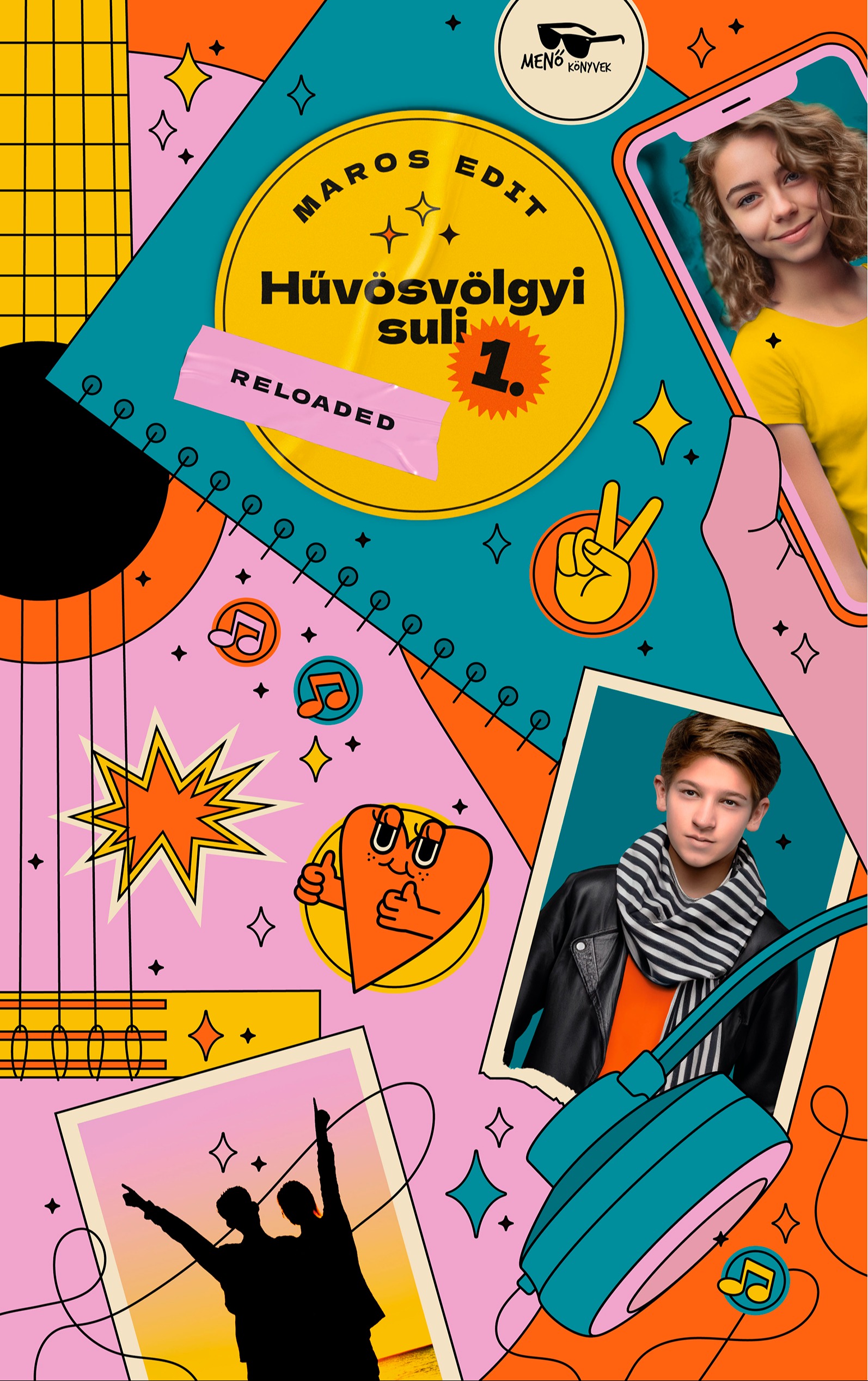 Maros Edit - Hűvösvölgyi suli 1. - Reloaded [eKönyv: epub, mobi]