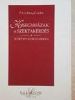 Fazekas Csaba - Kisegyházak és szektakérdés a Horthy-korszakban [antikvár]