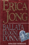 Erica Jong - Ballata di ogni donna [antikvár]