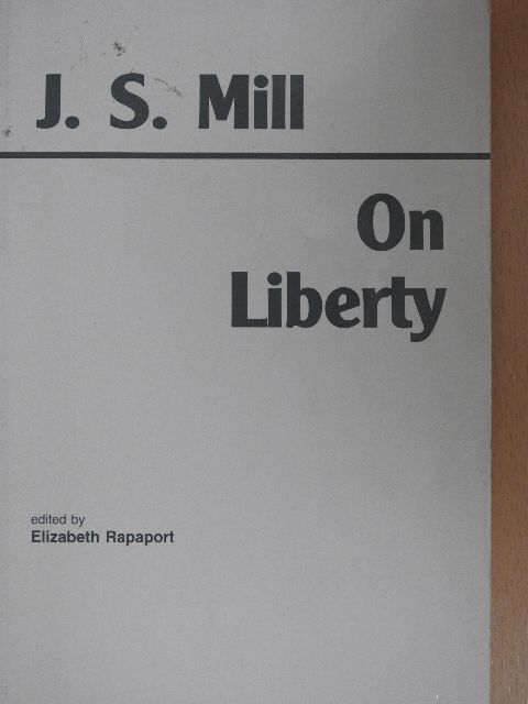 John Stuart Mill - On Liberty [antikvár]