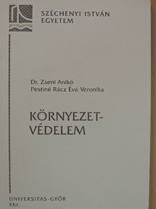 Dr. Zseni Anikó - Környezetvédelem [antikvár]