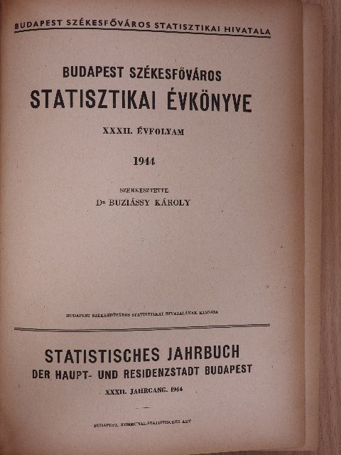 Budapest székesfőváros statisztikai évkönyve 1944. [antikvár]