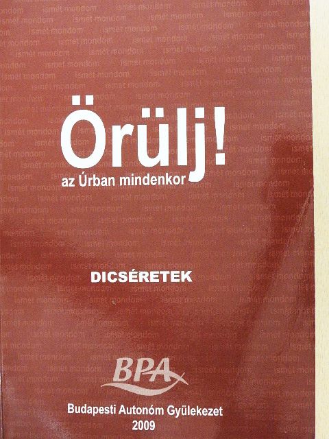 Dobner Illés Dániel - Örülj! [antikvár]
