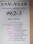 Bacsó Béla - Thalassa 1999/2-3. [antikvár]