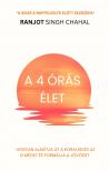 Singh Chahal Ranjot - A 4 órás élet [eKönyv: epub, mobi]
