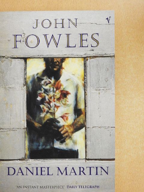 John Fowles - Daniel Martin [antikvár]
