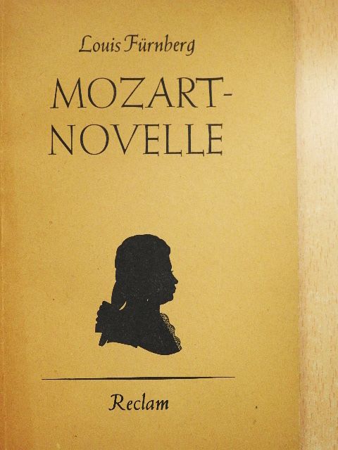 Louis Fürnberg - Mozart-Novelle [antikvár]