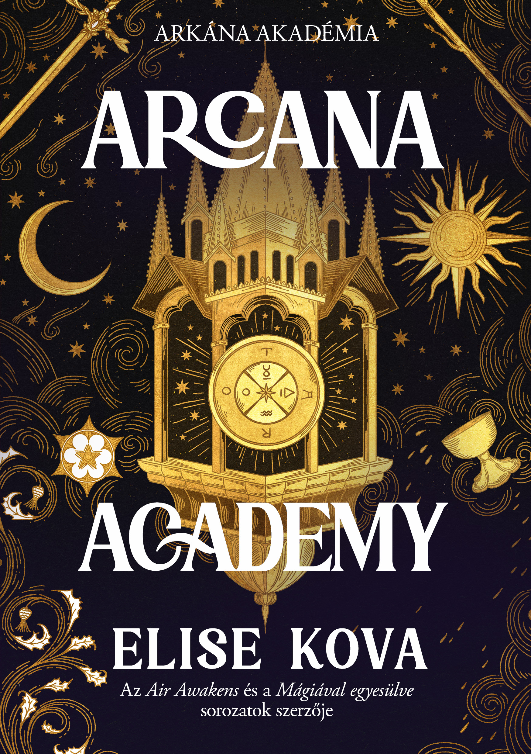 Elise Kova - Arcana Academy