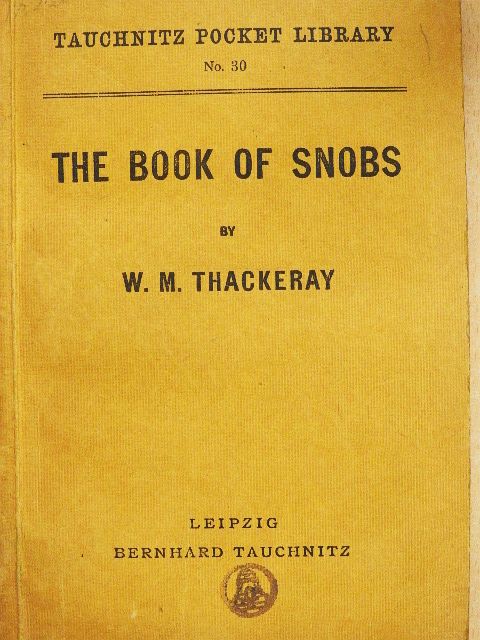 W. M. Thackeray - The Book of Snobs [antikvár]