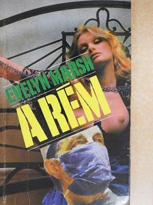 Evelyn Marsh - A Rém [antikvár]