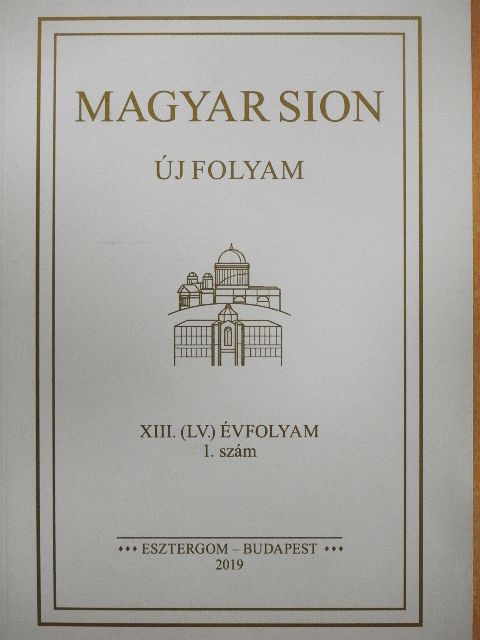 Hámori Antal - Magyar Sion 2019/1. [antikvár]
