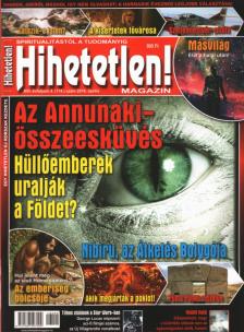 Szűcs Róbert (főszerk.) - Hihetetlen! magazin 2016. április [antikvár]