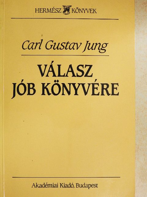 Carl Gustav Jung - Válasz Jób könyvére [antikvár]