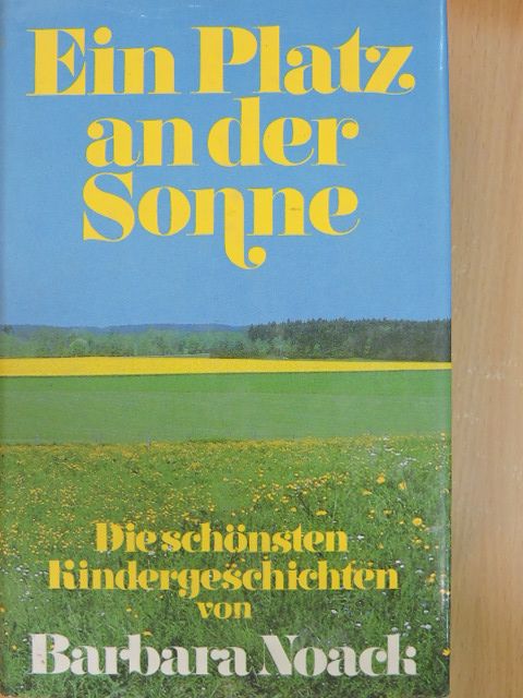 Barbara Noack - Ein Platz an der Sonne [antikvár]