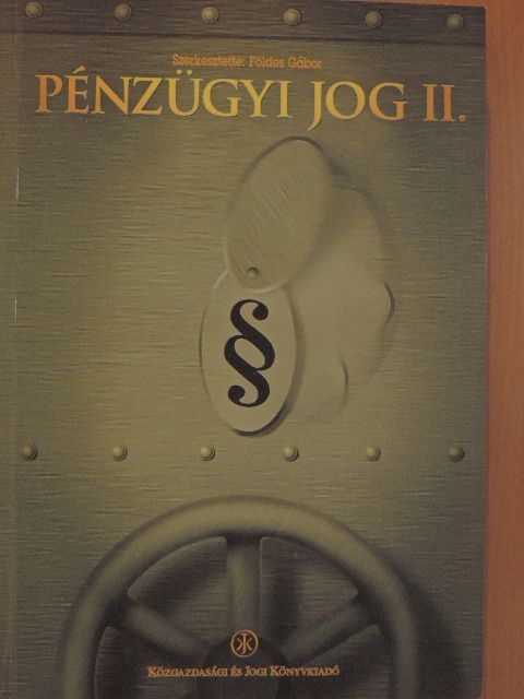 Bodnár Zoltán - Pénzügyi jog II. [antikvár]