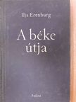Ilja Erenburg - A béke útja [antikvár]