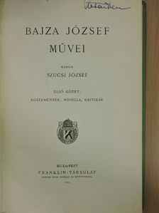 Bajza József - Bajza József művei I. [antikvár]