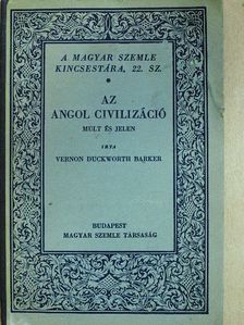 Vernon Duckworth Barker - Az angol civilizáció [antikvár]