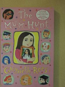 Gwyneth Rees - The Mum Hunt [antikvár]