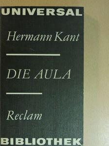 Hermann Kant - Die aula [antikvár]