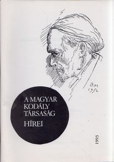 Csík Miklós - A Magyar Kodály Társaság Hírei 1993 [antikvár]