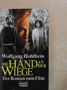 Amanda Silver - Die Hand An Der Wiege [antikvár]