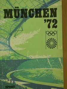 Kutas István - München '72 [antikvár]
