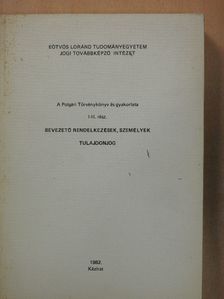 A Polgári Törvénykönyv és gyakorlata I-II. [antikvár]
