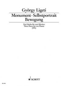 LIGETI - MONUMENT / SELBSTPORTRAIT / BEWEGUNG. DREI STÜCKE FÜR ZWEI KLAVIERE (1976)