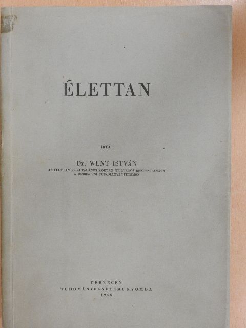 Dr. Went István - Élettan [antikvár]