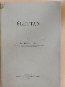 Dr. Went István - Élettan [antikvár]