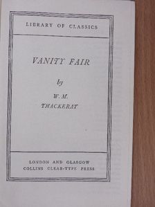 W. M. Thackeray - Vanity Fair I-II. [antikvár]