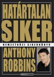 Anthony Robbins - Határtalan siker [antikvár]