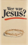 Kroll, Paul - Wer war Jesus? [antikvár]