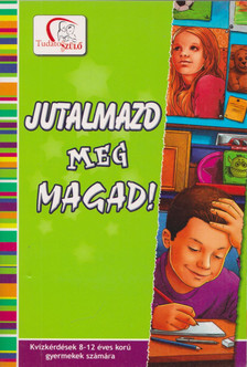 Jutalmazd meg magad! [antikvár]