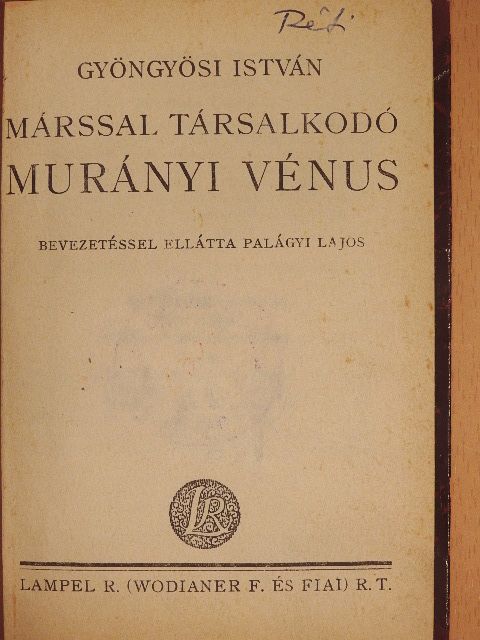 Gyöngyösi István - Márssal társalkodó Murányi Vénus [antikvár]
