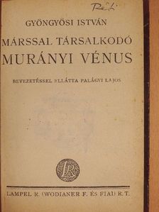 Gyöngyösi István - Márssal társalkodó Murányi Vénus [antikvár]