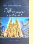Mezei Károly - Versenyképes-e a Jó Pásztor? [antikvár]