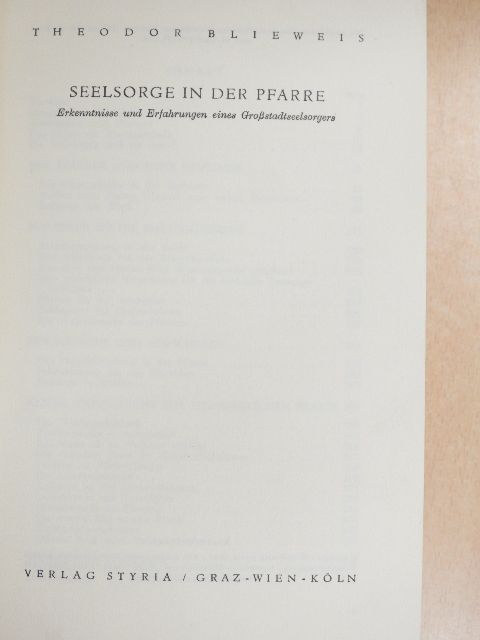 Theodor Blieweis - Seelsorge in der Pfarre [antikvár]